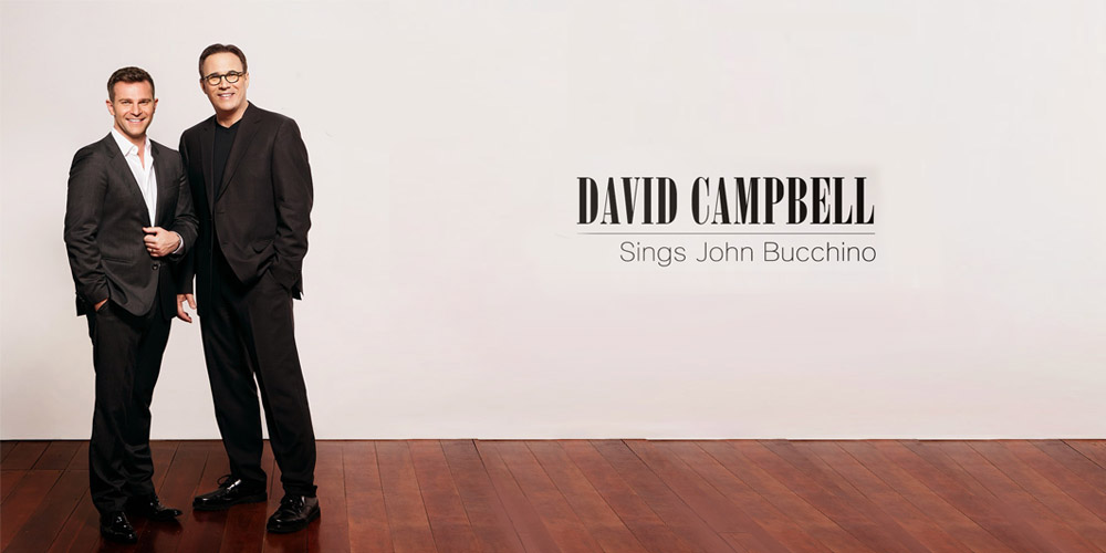 David Campbell Sings John Bucchino: The Singer And The Songwriter – Adelaide Cabaret Festival Interview