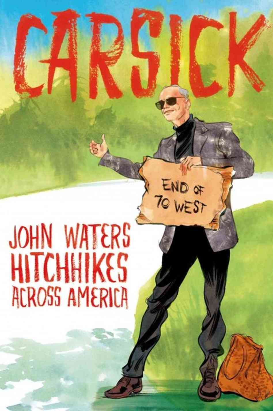 Carsick Cover - John Waters - The Clothesline