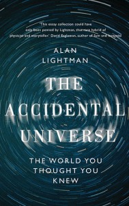 The Accidental Universe - Alan Lightman - Murdoch - The Clothesline