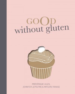 Good Without Gluten - Murdoch Books - The Clothesline