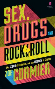 Sex Drugs And Rock 'N' Roll - Zoe Cormier - The Clothesline