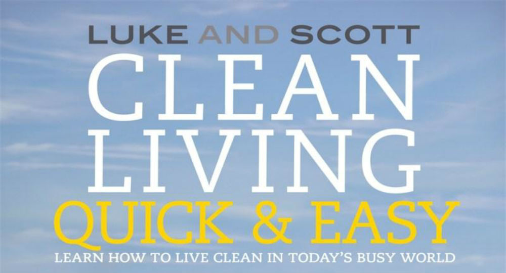 CLEAN LIVING QUICK & EASY: Learn How To Live Clean In Today’s Busy World – Book Review