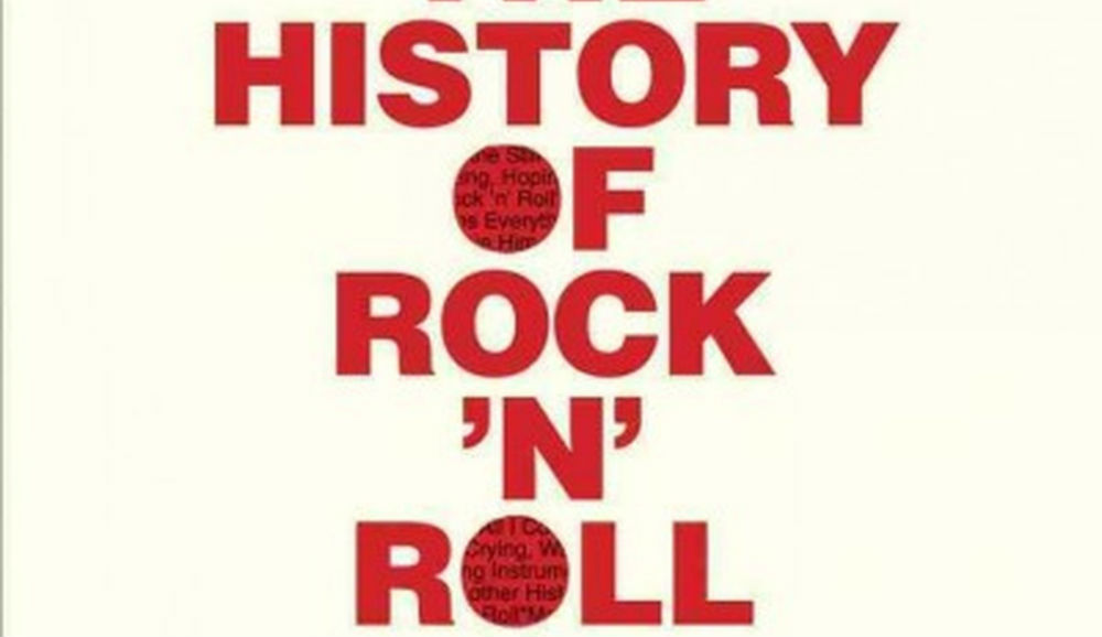 THE HISTORY OF ROCK ‘N’ ROLL IN TEN SONGS: …From The Perspective Of Author, Journalist And Academic Greil Marcus – Book Review