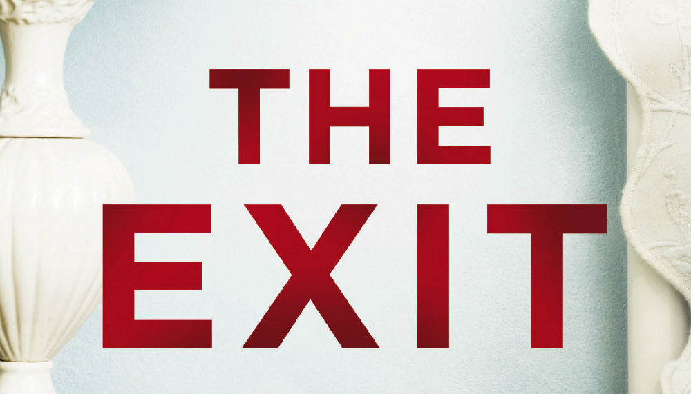 THE EXIT: Another Domestic Suspense Drama From Helen Fitzgerald – Book Review