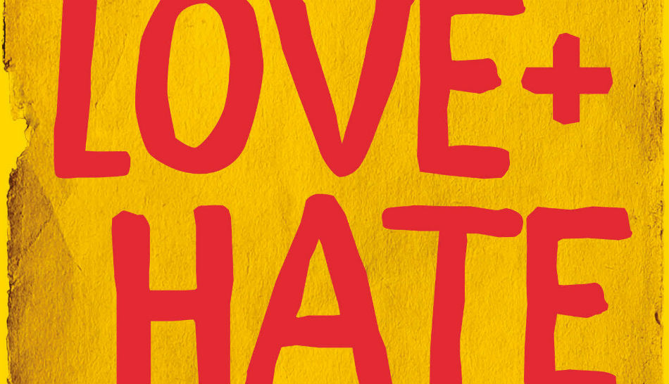 Love + Hate Header - Hanif Kureishi - Faber - The Clothesline