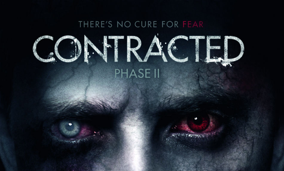 CONTRACTED: PHASE II – There’s No Cure For Fear – DVD Review