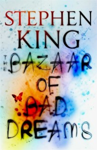 The Bazaar Of Bad Dreams - Stephen King - Hachette - The Clothesline