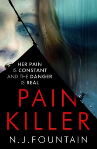 Pain Killer - N. J. Fountain - Hachette - The Clothesline