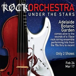 Rock Orchestra Under The Stars sq - Adelaide Fringe 2017 - The Clothesline