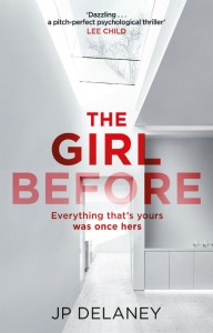The Girl Before - JP Delany - Hachette Australia - The Clothesline