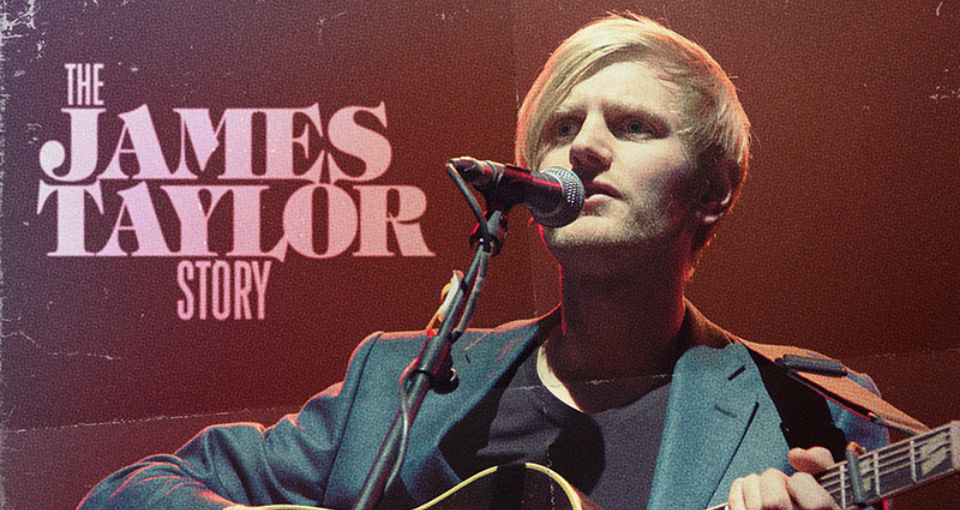 The James Taylor Story: Dan Clews Presents So Much More Than Just A Parade Of Greatest Hits ~ Adelaide Fringe 2019 Review