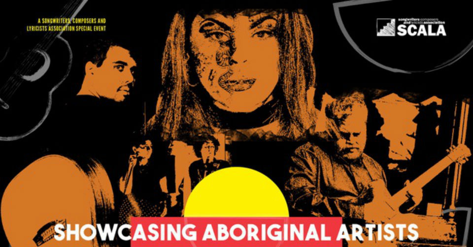 SCALA ~ Showcases Aboriginal Artists: Witness Some Of Adelaide’s Finest Indigenous Songwriters @ Wheatsheaf Hotel Interview