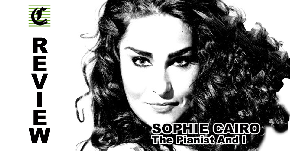 Sophie Cairo in The Pianist And I – Hits Of A Century: She’s So Sublime! ~ Adelaide Fringe 2021 Review