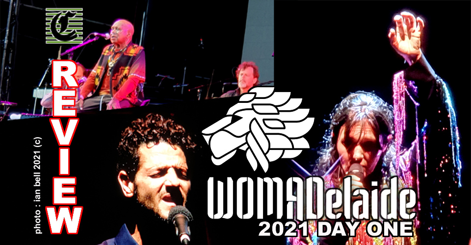 WOMADelaide 2021: DAY ONE ~ Adelaide Festival 2021 Review