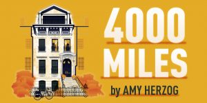 4000 Miles - AUTG - Amy Herzog