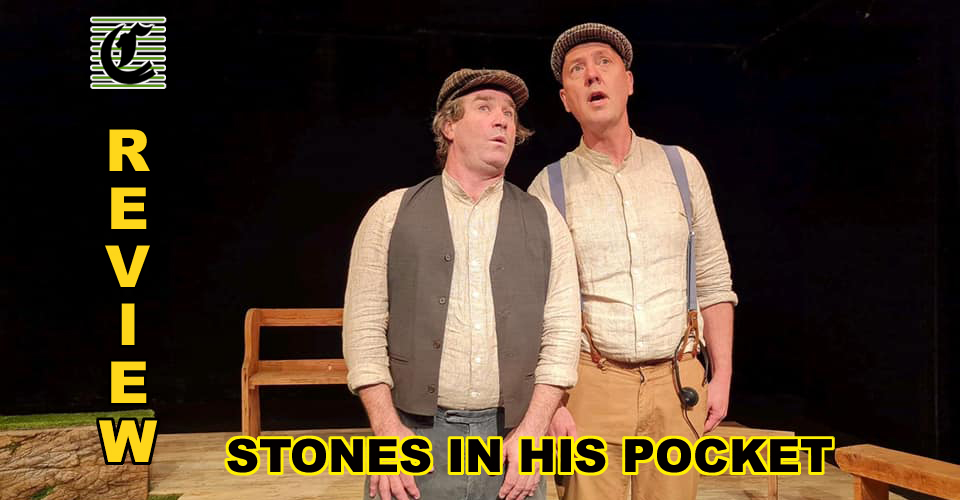 Stones In His Pockets: Celebrity Culture In The Spotlight ~ Theatre Review