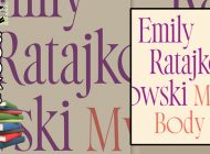 MY BODY by Emily Ratajkowski: I Hate These Blurred Lines ~ Book Review