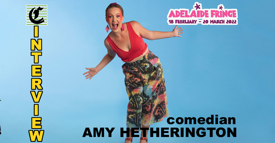 Amy Hetherington – Crying Over Spilt Milk: Have Bub, Will Travel! ~ Adelaide Fringe 2022 Interview