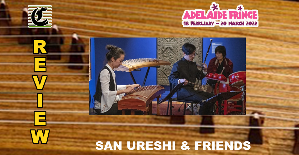 San Ureshi and Friends: A Serene And Cultural Celebration Of Music ~ Adelaide Fringe 2022 Review