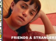 Friends And Strangers: A Shockingly Hilarious, Yet Deeply Disturbing, Movie ~ Film Review