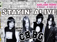 STAYIN ALIVE With The CBBGs: Havana Affair With Some Jive Talkin’ ~ Adelaide Fringe 2022 Interview