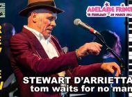 Tom Waits For No Man: The Life Of The Down And Out ~ Adelaide Fringe 2022 Review