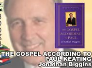 THE GOSPEL ACCORDING TO PAUL by Jonathan Biggins: Oh What A Feeling, Paul Keating! ~ Book Review