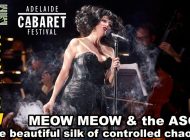 Meow Meow’s Pandemonium With The Adelaide Symphony Orchestra: The Beautiful Silk Of Controlled Chaos ~ Adelaide Cabaret Festival 2022 Review