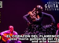 El Corazón Del Flamenco: Captured Within Music And Dance ~ Adelaide Guitar Festival 2022 Review