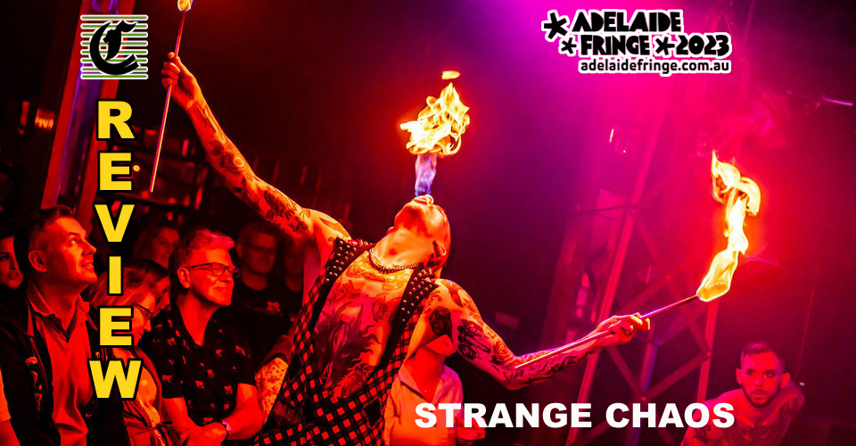 Strange Chaos By Oozing Future: Riding The Slippery Slope Of The Dark Side Into The Headlights ~ Adelaide Fringe 2023 Review  