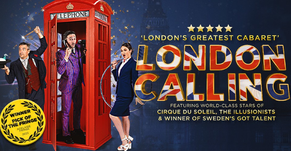 London Calling: Magic, Cabaret And Acrobatics To Keep You ‘MindBlown’ ~ Adelaide Fringe 2024 Review